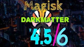 Install Magisk In PHOENIXOS DarkMatter 4.5 & 4.6(Not for laptop user)