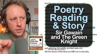 779.  Sir Gawain and The Green Knight (by Simon Armitage) Poetry Reading