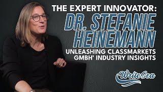 The Expert Innovator: Dr. Stefanie Heinemann - Unleashing Classmarkets GmbH’ Industry Insights