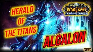 Herald Of The Titans | Algalon 10 | Assassination Rogue.