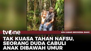 Polisi Tangkap Pria Pelaku Pencabulan Anak di Hutan | AKIS tvOne