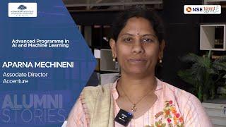 Alumni Stories | Aparna Mechineni | Advanced Programme in AI and Machine Learning