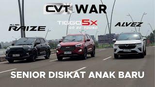 CVT WAR: CHERY TIGGO 5X VS TOYOTA RAIZE VS WULING ALVEZ