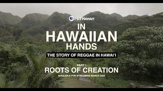 In Hawaiian Hands: The Story of Reggae in Hawaiʻi - Part I March 27