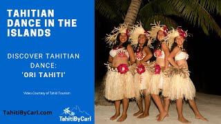 Discover Ori Tahiti | Traditional Tahitian Dance & Culture in The Islands of Tahiti