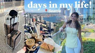 DAYS IN MY LIFE️ ️ traveling to Seattle, cafes, markets, sightseeing, & more!