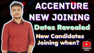 Accenture New Batch Joining Dates Revealed || Recent Candidates Joining When to expect ?