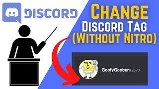 How To Change Discord Tag Without Nitro