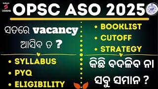 OPSC ASO Recruitment 2024 | OPSC ASO Latest Update | OPSC ASO Syllabus I ASO Preparation Strategy