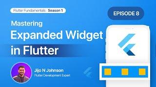 Episode 8:Mastering Expanded Widget  | Season 1:Exploring Common Widgets #flutterforbeginners