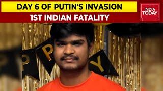 1st Indian Fatality; Tragedy Strikes In Kharkiv, Naveen Lost Life When He Went Outside To Get Supply