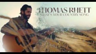 What's Your Country Song - Thomas Rhett (1 hour)