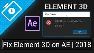 Fix Element 3D v2.2 Errors | for Adobe After Effects CC 2017/2018
