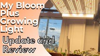 BLOOM PLUS 1000 // Growing light UPDATE and REVIEW