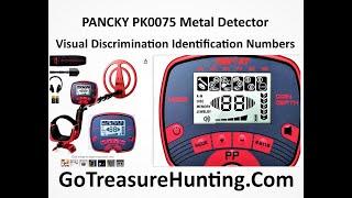 Entry Level Metal Detector: PANCKY PK0075 VDI Gold -Silver -Clad -Aluminum -Copper