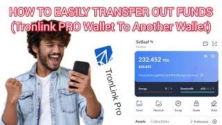 How To Easily Transfer Out Funds | Tronlink Pro