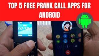 TOP 5 FREE PRANK CALL APPS FOR ANDROID