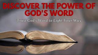 How God's Word Can Light up Aspects of Your Life