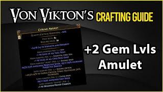Crafting Guide: GG +2 Gem Level Amulet - Step by Step Guide
