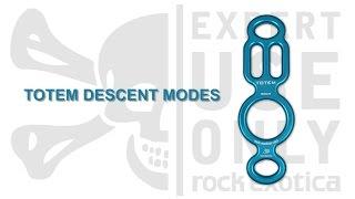 Totem Rappel Device - Descent Modes