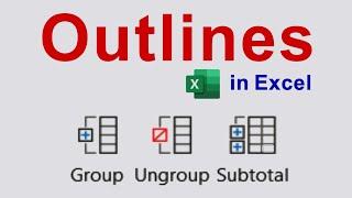 How to Organize Spreadsheet Using Outline and Create Subtotals in Excel