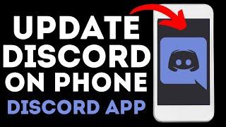 How to Update Discord on iPhone & Android