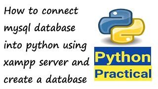 How to Connect Python with MySQL Database || XAMPP | How to connect Python with MySQL database