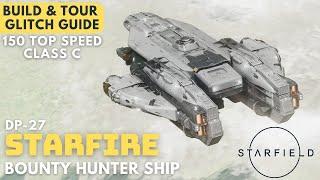 Starfire | DP-27 Strike Fighter | Bounty Hunter - Class C Starfield Ship Build | Glitch Guide