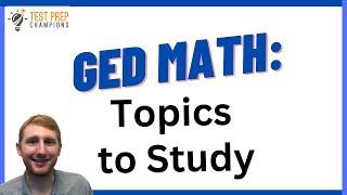 What to Study for GED Math to Get a Better Score