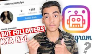 What is Instagram Bot Follower and Uses | Instagram Bot Followers Kya Hai ??