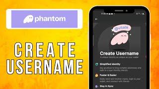 How to Create Username In Phantom Wallet (2025) Easy Tutorial