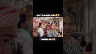 Girl Giving KissChanna Ve Singing In Metro | Jhopdi K x Kardiya Prank #shorts #singing