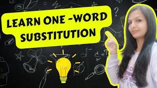 One word Substitution|सीखो नए शब्द| #onewordsubstitutions |English Fluency by Sushma Shekhawat