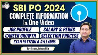 SBI PO 2024 Details | SBI PO Salary, Syllabus, Exam Pattern, Qualification | SBI PO Notification