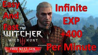 How To Level Up Fast The Witcher 3 400 XP per minute* *(2024)* The Witcher 3 Next-Gen and Wild Hunt*