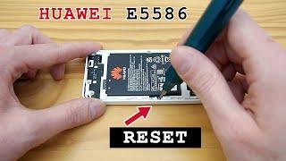 HUAWEI E5586 mobile 4G router Wi-Fi • Factory reset