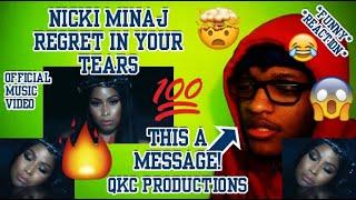 THIS A MESSAGE! Nicki Minaj - Regret In Your Tears - Official Music Video - REACTION