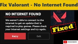 How To Fix No Internet Found Error In Valorant Riot Games Windows 7/ 8/ 10/ 11 - (Solved 100%)