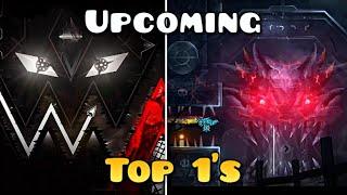 The HARDEST Upcoming Top 1 Extreme Demons in Geometry Dash[Part 1]
