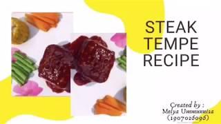 STEAK TEMPE - Melya Ummunnisa (1907026096) #giziwalisongo #gizikulinerwalisongo