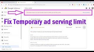 How To Fix “Temporary Ad Serving Limit Placed On Your Adsense Account”