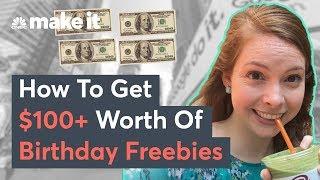 How To Get Over $100 Worth Of Free Stuff On Your Birthday