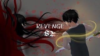 Revenge S2 | Ep4 | good bye and close your eyes | #fyp  #sakuraschoolsimulator #berandayoutube