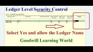 Amazing Tally TDL for Ledger Level security for User ||  Tally Add on for Ledger Level Security