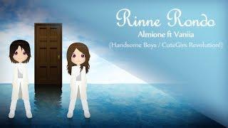 【HandsomeBoys】 ~ Almione ft Vaniia ~ Rinne Rondo 【歌ってみた】