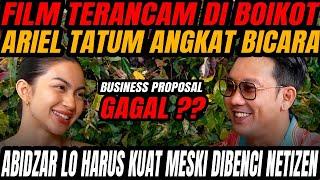 ABIDZAR MAKIN NGAWUR!? - ARIEL TATUM TURUN TANGAN!? - FILM DI BOIKOT ? JANGAN MAIN2 SAMA NETIZEN!!