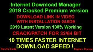 How to get 10 TIMES FASTER DOWNLOAD SPEED 100% Working Internet Download Manager IDM 2019