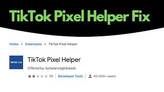 TikTok Pixel Helper Fix for Shopify Analytics