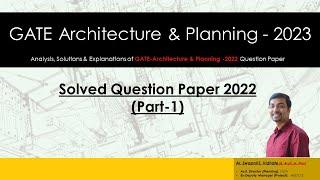 GATE Architecture & Planning 2023 I Solved Question Paper GATE 2022 I Part 1