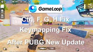 Gameloop Keymapping Fix |WASD Fixed| PUBG Mobile Emulator Keyboard Keys F G H  Not Working Solution